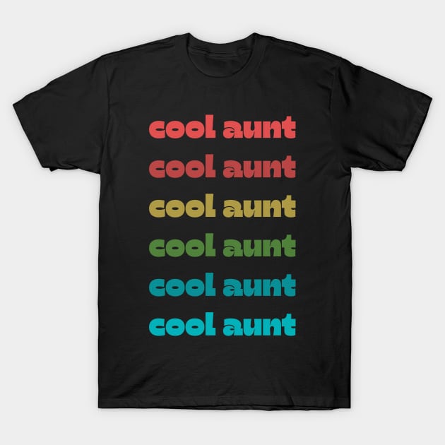 Cool aunt gift for aunt, new aunt gift, gift for her 2022 T-Shirt by Maroon55